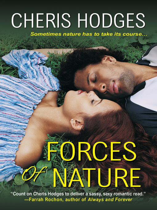 Title details for Forces of Nature by Cheris Hodges - Available